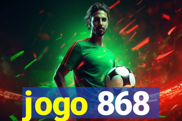 jogo 868